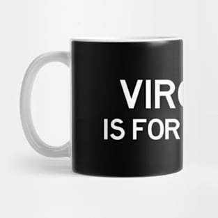 Virginia Is For The Mug